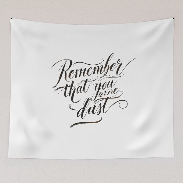 Item preview, Remember That You Are Dust-catholic quote, christian reminder, bible verse designed and sold by ChameraDesign.