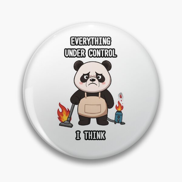 Item preview, EVERYTHING UNDER CONTROL - Panda with a burning vacuum cleaner designed and sold by Samakru.
