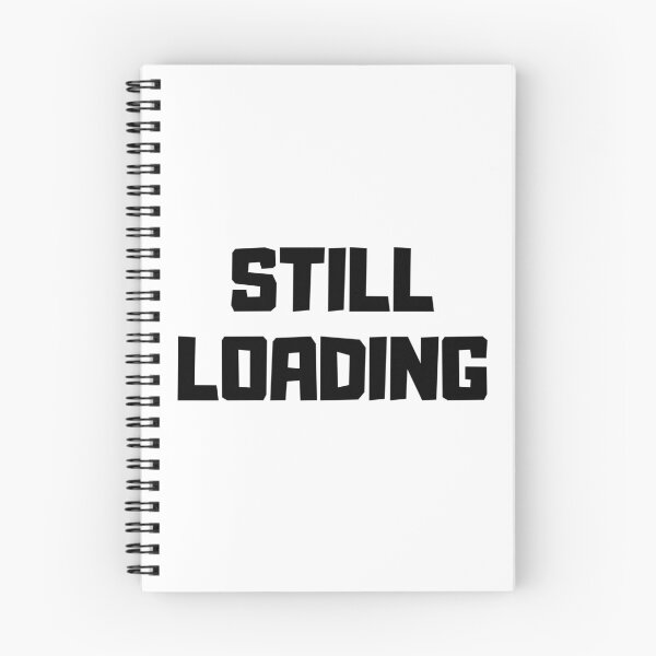 Item preview, Still Loading-Minimalist Mood Typography designed and sold by DomKo10.