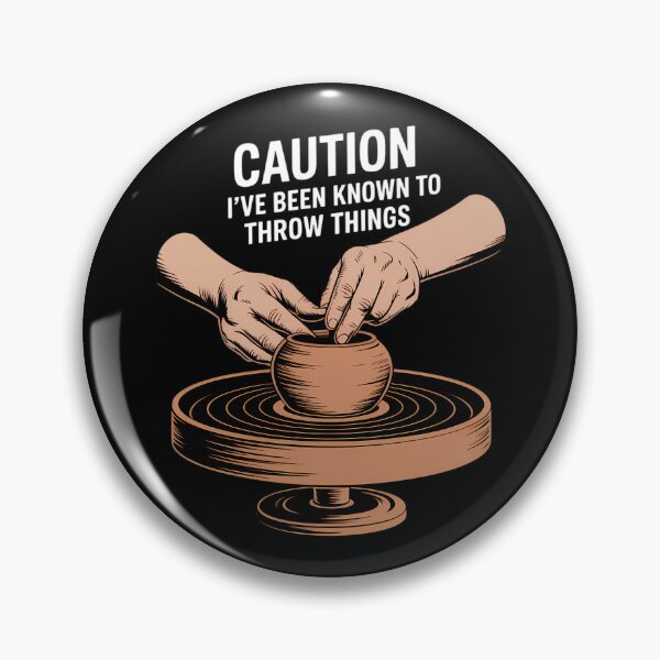 Item preview, Caution I_ve Been Known to Throw Things, Pottery designed and sold by comptorasunfia.
