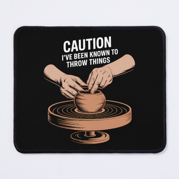 Item preview, Caution I_ve Been Known to Throw Things, Pottery designed and sold by comptorasunfia.