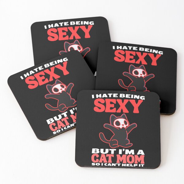 Item preview, i hate being sexy but i'm a cat mom so i can't help it in red cat Classic Funny T-Shirt designed and sold by OldSkullDesigns.