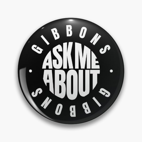 Item preview, Ask Me ABout Gibbons designed and sold by MaryAller.