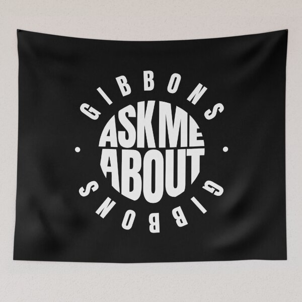Item preview, Ask Me ABout Gibbons designed and sold by MaryAller.