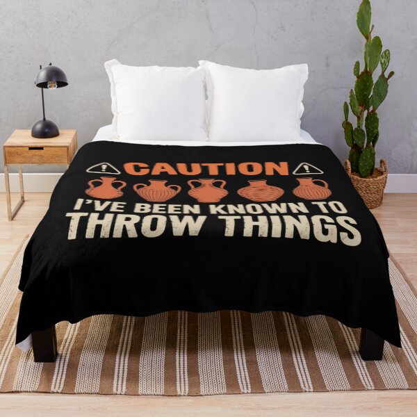 Item preview, Caution ive been known to throw Things Pottery designed and sold by sterabamineh.