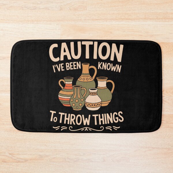 Item preview, Caution Throw Things Pottery Potter Ceramic Clay 2 designed and sold by sterabamineh.
