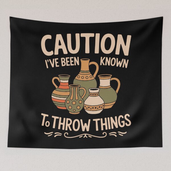 Item preview, Caution Throw Things Pottery Potter Ceramic Clay 2 designed and sold by sterabamineh.