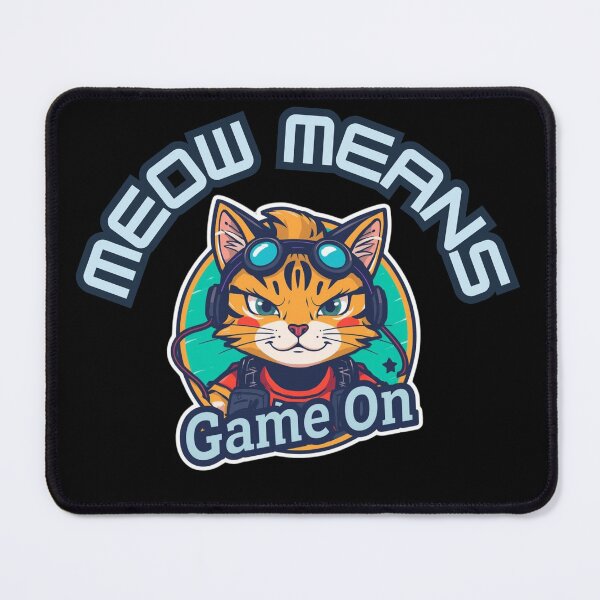 Item preview, Meow Means Game on - cat gamer lover designed and sold by iapbaap.