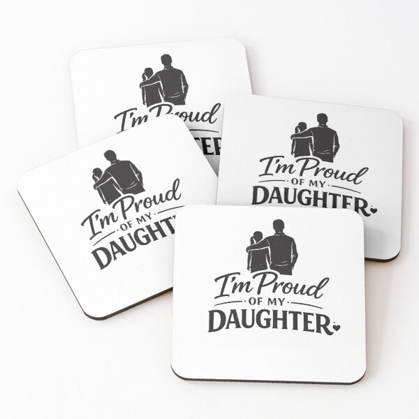Item preview, I'm Proud of My Daughter designed and sold by ThatChannelForDads - 1026Merchandise.