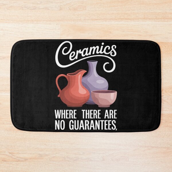 Item preview, Ceramics Where There Are No Guarantees - Pottery Humor designed and sold by sterabamineh.