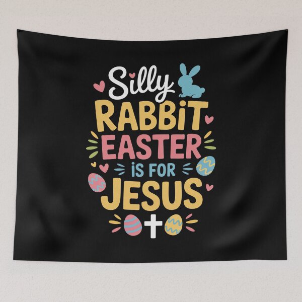 Item preview, Silly Rabbit Easter Is For Jesus Christian Easter Cute Bunny Shirt designed and sold by Daughter of a King Designs.