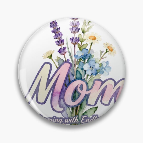 Item preview, Mom Blooming with Endless Love designed and sold by Dxvect.