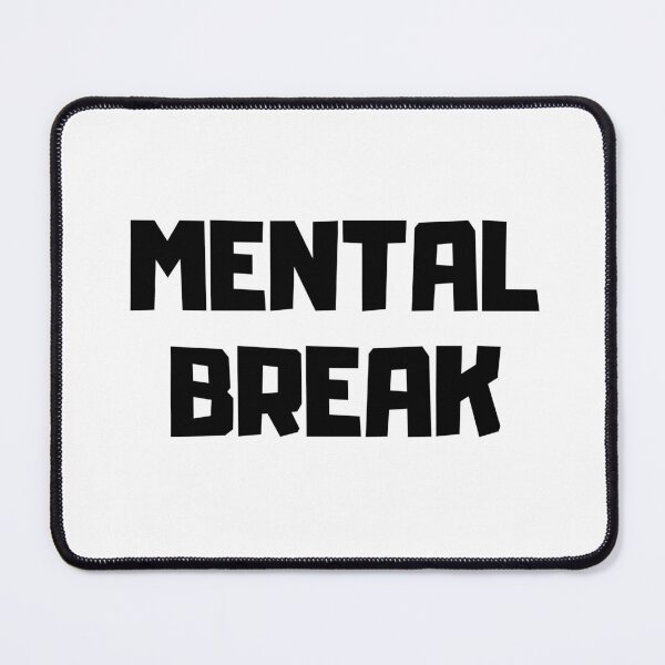 Item preview, Mental Break-Minimalist Typography Design designed and sold by DomKo10.