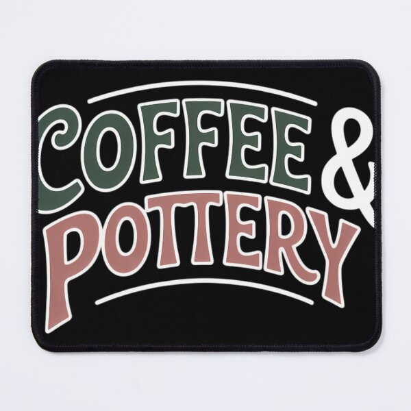 Item preview, Coffee & Pottery Potter Pottery designed and sold by tiekanamac.