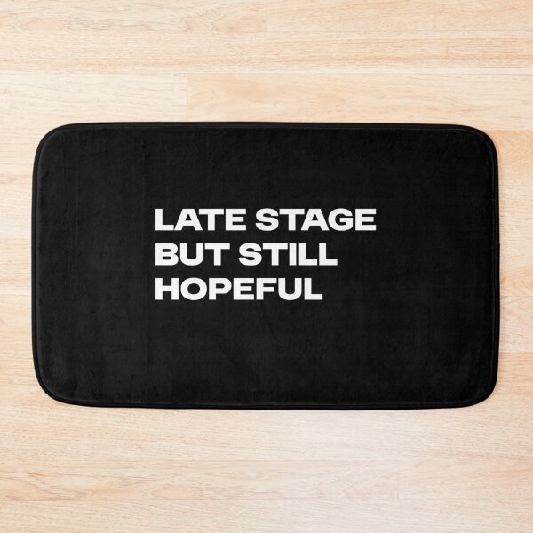 Item preview, Late stage but still hopeful designed and sold by MolnFabrik.