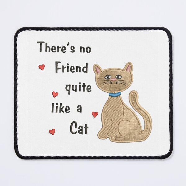 Item preview, There's No Friend Quite Like A Cat - Cute Vintage Embroidery Style designed and sold by AMICO77.