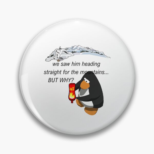 Item preview, Fire Hot Sauce Nihilist But Why Penguin Meme But Club Penguin designed and sold by nikkihistory.