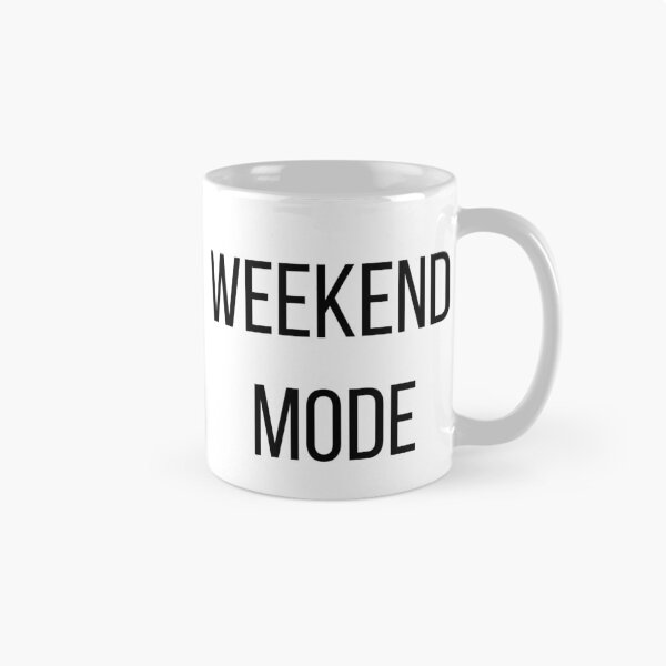 Item preview, Weekend mode ON designed and sold by FredyDesignHub.