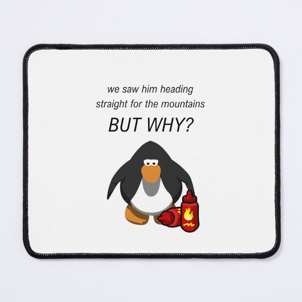 Item preview, Fire Hot Sauce Nihilist But Why Penguin Meme But Club Penguin designed and sold by nikkihistory.