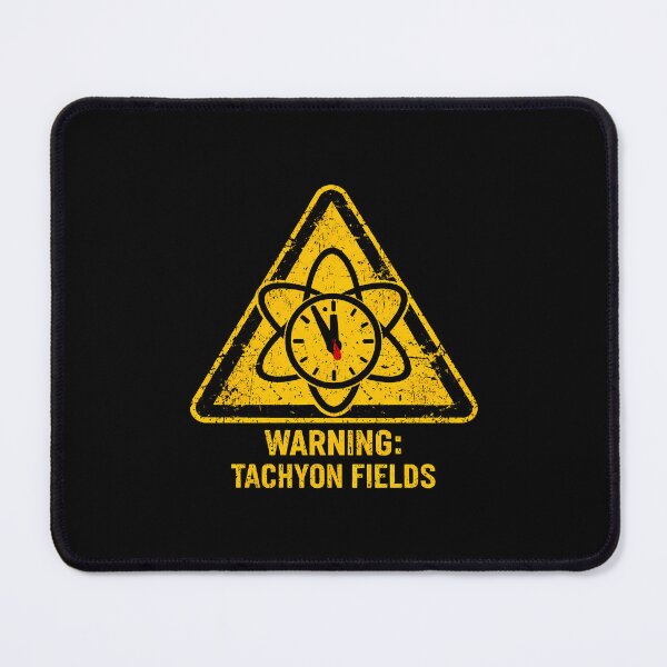 Item preview, Tachyon Fields Warning Hazard Sign designed and sold by agearb.