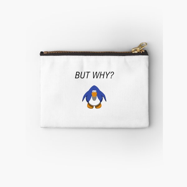 Item preview, But Why Penguin Meme But Club Penguin designed and sold by nikkihistory.