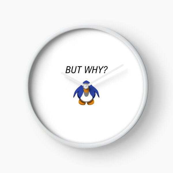 Item preview, But Why Penguin Meme But Club Penguin designed and sold by nikkihistory.