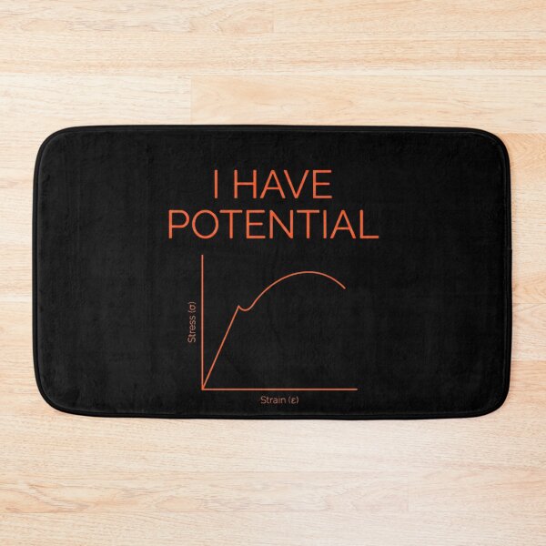 Item preview, I Have Potential Engineering Physics Student Motivation designed and sold by SofenArt.