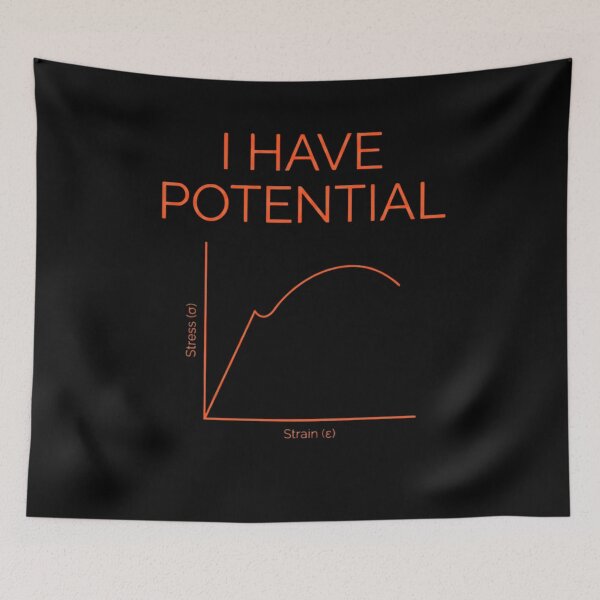 Item preview, I Have Potential Engineering Physics Student Motivation designed and sold by SofenArt.