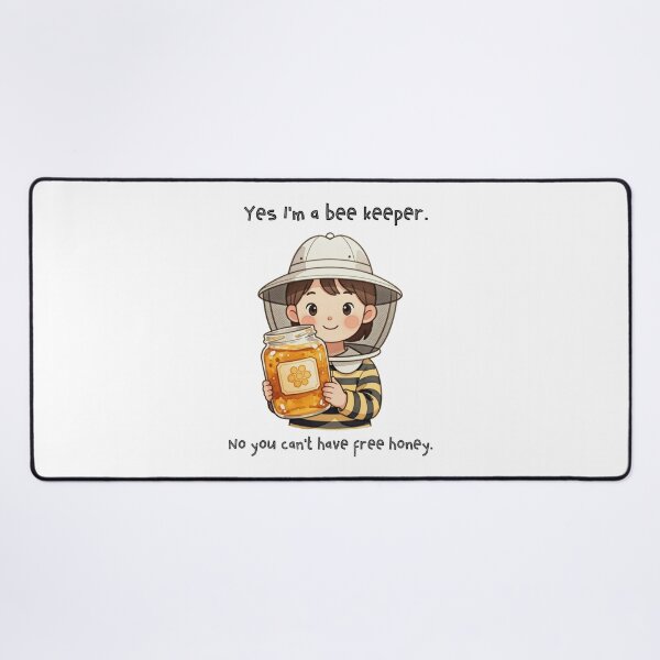 Item preview, Funny Beekeeper Shirt – Yes I’m a Beekeeper No You Can’t Have Free Honey – Sarcastic Bee Farmer Humor Gift designed and sold by DDTees91.