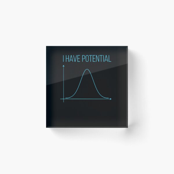 Item preview, I Have Potential Statistics Math Science Data Analyst Student designed and sold by SofenArt.