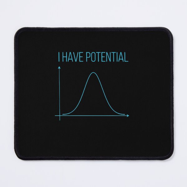 Item preview, I Have Potential Statistics Math Science Data Analyst Student designed and sold by SofenArt.