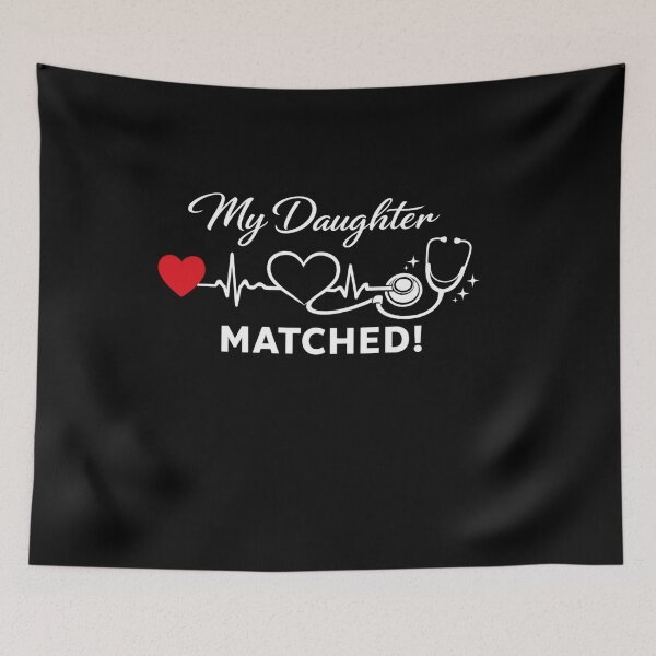Item preview, My Daughter Matched! Medical Residency Match Day Proud Parent Doctor designed and sold by SofenArt.