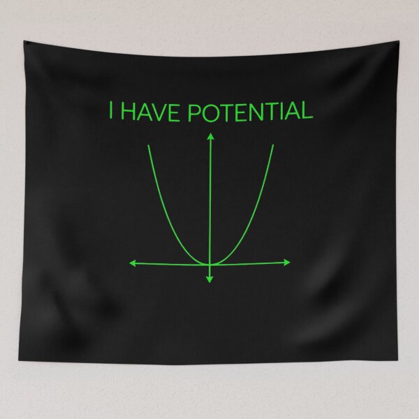 Item preview, I Have Potential Physics Math Science Humor Gift designed and sold by SofenArt.