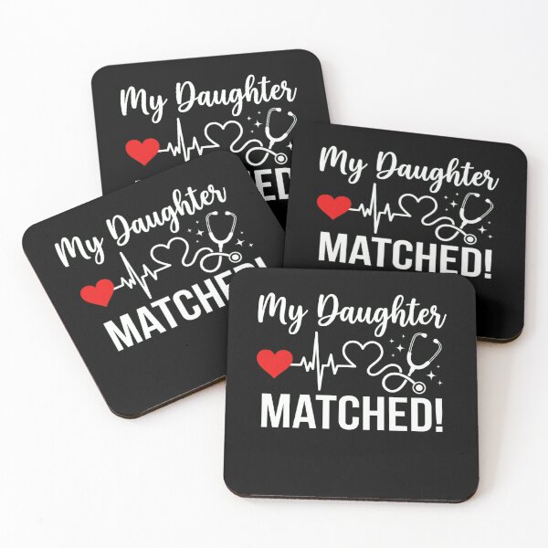 Item preview, My Daughter Matched! Proud Parent Doctor Medical Residency designed and sold by SofenArt.