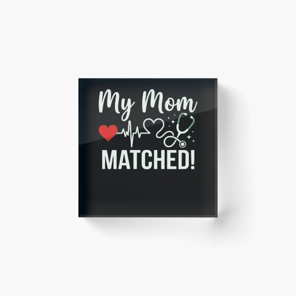 Item preview, My Mom Matched! Medical Residency Doctor Match Day Celebration designed and sold by SofenArt.