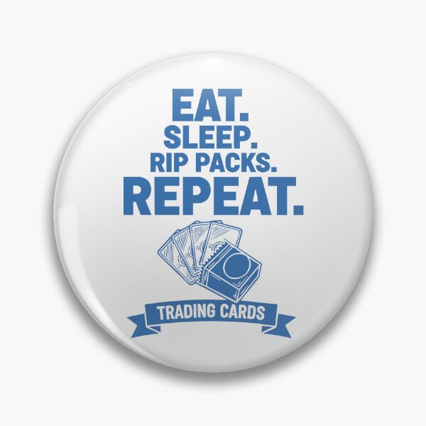 Item preview, Eat Sleep Rip Packs Repeat Trading Cards Booster designed and sold by LuminOrb.
