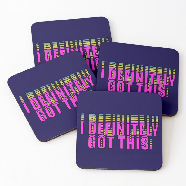 Item preview, I Definitely Got This Motivation Quote  designed and sold by CamilasPrints.