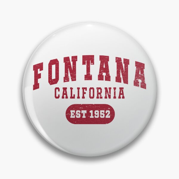 Item preview, Fontana California Est 1952 Vintage Distressed Retro City Design – Classic Hometown Pride designed and sold by By Jonh.