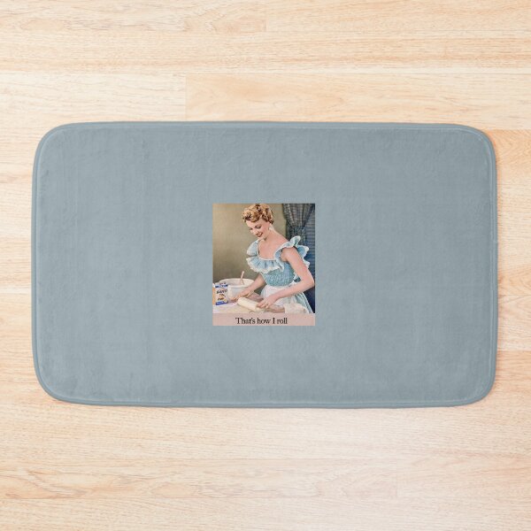 Item preview, That’s How I Roll – Retro Vintage Baking Humor Pin-Up Kitchen art designed and sold by EmiliaBassano.