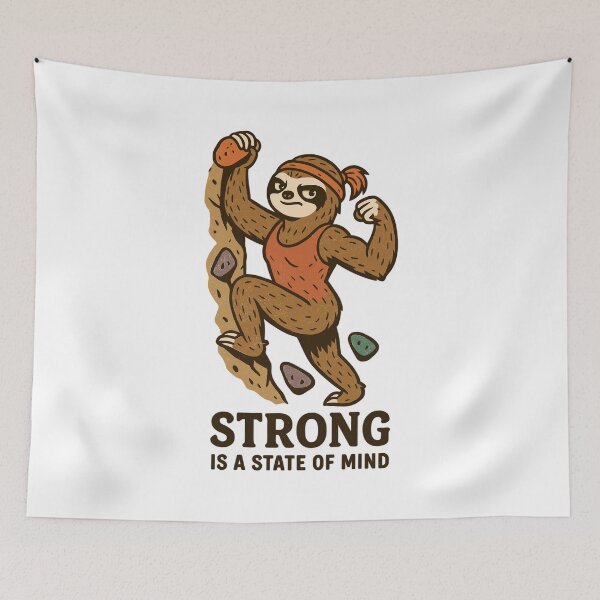 Item preview, Strong Is a State of Mind – Boulder Sloth Woman designed and sold by Pineapple-Tree.