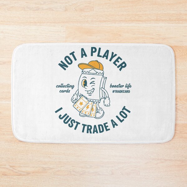 Item preview, Not A Player I Just Trade A Lot Trading Card designed and sold by LuminOrb.
