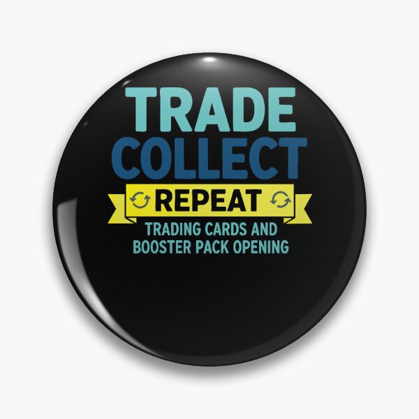 Item preview, Trade Collect Repeat Trading Cards And Booster designed and sold by LuminOrb.