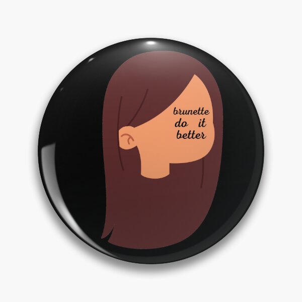 Item preview, Brunette Do It Better Perfect Funny Gift For Brunette designed and sold by AGreetee.