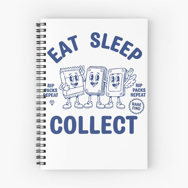 Item preview, Eat Sleep Collect Rip Packs Repeat Rare Find designed and sold by LuminOrb.