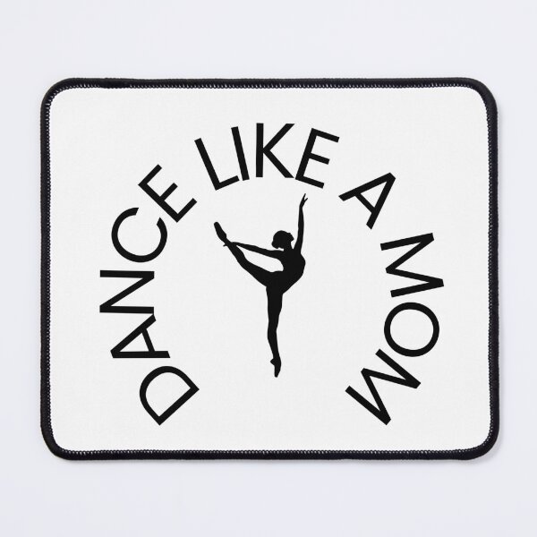 Item preview, Dance Like a Mom designed and sold by LikeAMom.