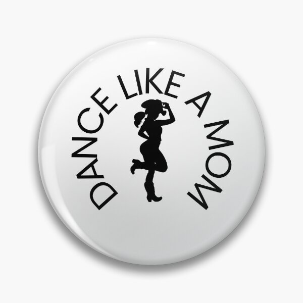 Item preview, Dance Like a Mom designed and sold by LikeAMom.