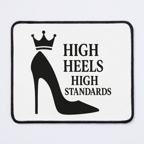 Item preview, High heels high standards: power statement queen designed and sold by Pineapple-Tree.