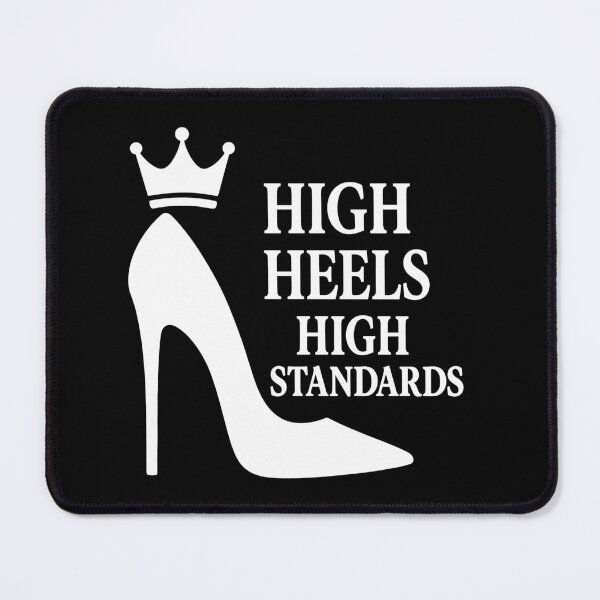 Item preview, High heels high standards: power statement queen designed and sold by Pineapple-Tree.