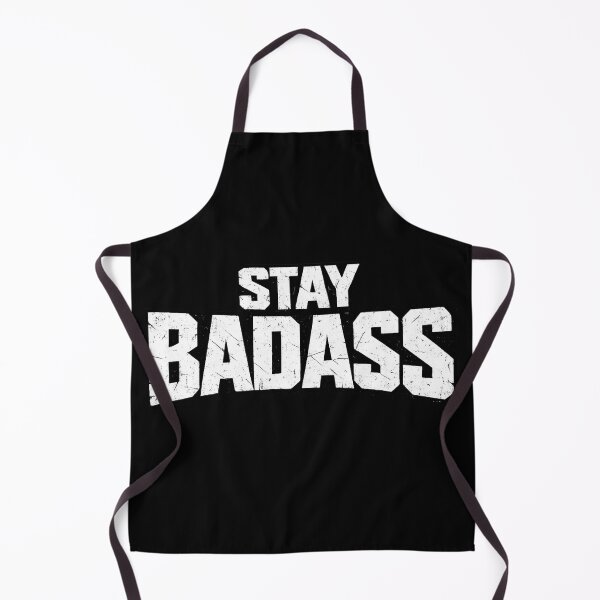 Item preview, Stay Badass – Bold Distressed Typography designed and sold by SidTastic .