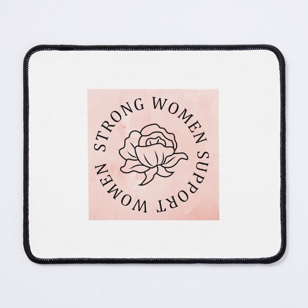 Item preview, Strong women support strong women designed and sold by StyledtoSmile.